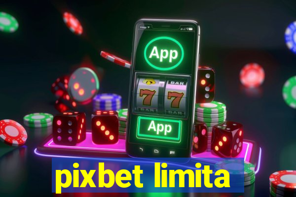 pixbet limita